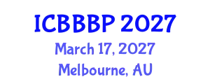 International Conference on Bioenergy, Biogas and Biogas Production (ICBBBP) March 17, 2027 - Melbourne, Australia