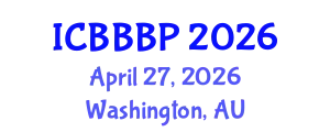 International Conference on Bioenergy, Biogas and Biogas Production (ICBBBP) April 27, 2026 - Washington, Australia