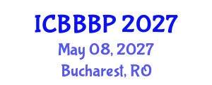 International Conference on Bioenergy, Biogas and Biogas Production (ICBBBP) May 08, 2027 - Bucharest, Romania