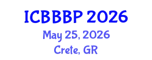 International Conference on Bioenergy, Biogas and Biogas Production (ICBBBP) May 25, 2026 - Crete, Greece