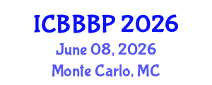 International Conference on Bioenergy, Biogas and Biogas Production (ICBBBP) June 08, 2026 - Monte Carlo, Monaco