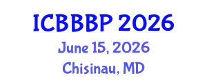 International Conference on Bioenergy, Biogas and Biogas Production (ICBBBP) June 15, 2026 - Chisinau, Republic of Moldova
