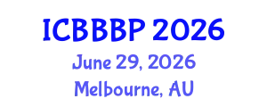 International Conference on Bioenergy, Biogas and Biogas Production (ICBBBP) June 29, 2026 - Melbourne, Australia