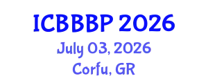 International Conference on Bioenergy, Biogas and Biogas Production (ICBBBP) July 03, 2026 - Corfu, Greece