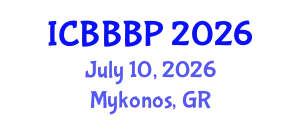 International Conference on Bioenergy, Biogas and Biogas Production (ICBBBP) July 10, 2026 - Mykonos, Greece