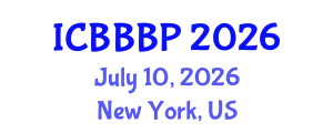 International Conference on Bioenergy, Biogas and Biogas Production (ICBBBP) July 10, 2026 - New York, United States