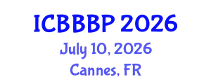 International Conference on Bioenergy, Biogas and Biogas Production (ICBBBP) July 10, 2026 - Cannes, France