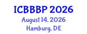 International Conference on Bioenergy, Biogas and Biogas Production (ICBBBP) August 14, 2026 - Hamburg, Germany