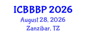 International Conference on Bioenergy, Biogas and Biogas Production (ICBBBP) August 28, 2026 - Zanzibar, Tanzania