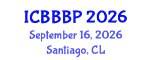 International Conference on Bioenergy, Biogas and Biogas Production (ICBBBP) September 16, 2026 - Santiago, Chile