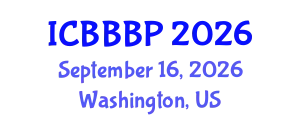 International Conference on Bioenergy, Biogas and Biogas Production (ICBBBP) September 16, 2026 - Washington, United States
