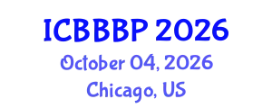International Conference on Bioenergy, Biogas and Biogas Production (ICBBBP) October 04, 2026 - Chicago, United States