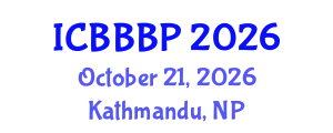 International Conference on Bioenergy, Biogas and Biogas Production (ICBBBP) October 21, 2026 - Kathmandu, Nepal