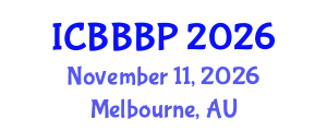 International Conference on Bioenergy, Biogas and Biogas Production (ICBBBP) November 11, 2026 - Melbourne, Australia