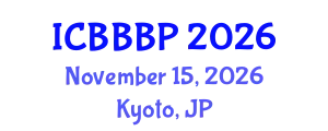 International Conference on Bioenergy, Biogas and Biogas Production (ICBBBP) November 15, 2026 - Kyoto, Japan