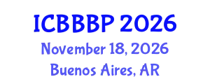 International Conference on Bioenergy, Biogas and Biogas Production (ICBBBP) November 18, 2026 - Buenos Aires, Argentina