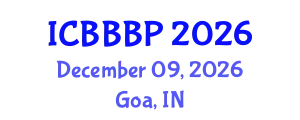 International Conference on Bioenergy, Biogas and Biogas Production (ICBBBP) December 09, 2026 - Goa, India