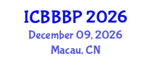 International Conference on Bioenergy, Biogas and Biogas Production (ICBBBP) December 09, 2026 - Macau, China