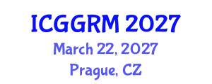 International Conference on Geosciences, Geology and Rock Mechanics (ICGGRM) March 22, 2027 - Prague, Czechia