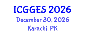International Conference on Geology, Geophysics and Earth Sciences (ICGGES) December 30, 2026 - Karachi, Pakistan