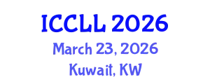 International Conference on Corpus Linguistics and Lexicology (ICCLL) March 23, 2026 - Kuwait, Kuwait