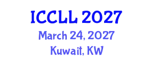International Conference on Corpus Linguistics and Lexicology (ICCLL) March 24, 2027 - Kuwait, Kuwait