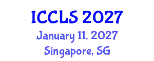 International Conference on Criminology, Law and Society (ICCLS) January 11, 2027 - Singapore, Singapore