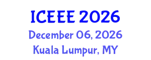 International Conference on Electronics and Electrical Engineering (ICEEE) December 06, 2026 - Kuala Lumpur, Malaysia