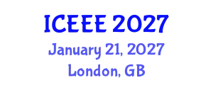 International Conference on Electrotechnics and Electrical Engineering (ICEEE) January 21, 2027 - London, United Kingdom