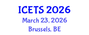 International Conference on Educational and Teaching Systems (ICETS) March 23, 2026 - Brussels, Belgium