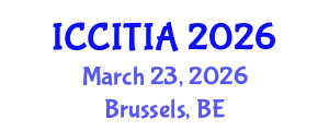 International Conference on Computer and Information Technologies, Innovations and Applications (ICCITIA) March 23, 2026 - Brussels, Belgium