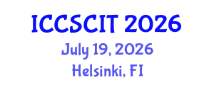 International Conference on Computer Science, Cybersecurity and Information Technology (ICCSCIT) July 19, 2026 - Helsinki, Finland