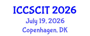International Conference on Computer Science, Cybersecurity and Information Technology (ICCSCIT) July 19, 2026 - Copenhagen, Denmark
