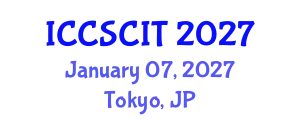 International Conference on Computer Science, Cybersecurity and Information Technology (ICCSCIT) January 07, 2027 - Tokyo, Japan