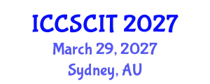 International Conference on Computer Science, Cybersecurity and Information Technology (ICCSCIT) March 29, 2027 - Sydney, Australia