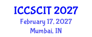 International Conference on Computer Science, Cybersecurity and Information Technology (ICCSCIT) February 17, 2027 - Mumbai, India