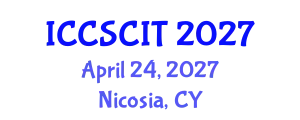 International Conference on Computer Science, Cybersecurity and Information Technology (ICCSCIT) April 24, 2027 - Nicosia, Cyprus