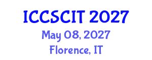International Conference on Computer Science, Cybersecurity and Information Technology (ICCSCIT) May 08, 2027 - Florence, Italy