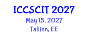 International Conference on Computer Science, Cybersecurity and Information Technology (ICCSCIT) May 15, 2027 - Tallinn, Estonia