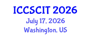 International Conference on Computer Science, Cybersecurity and Information Technology (ICCSCIT) July 17, 2026 - Washington, United States
