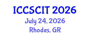 International Conference on Computer Science, Cybersecurity and Information Technology (ICCSCIT) July 24, 2026 - Rhodes, Greece