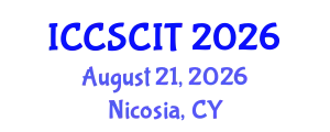 International Conference on Computer Science, Cybersecurity and Information Technology (ICCSCIT) August 21, 2026 - Nicosia, Cyprus