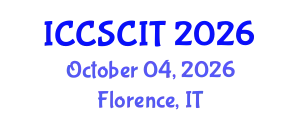 International Conference on Computer Science, Cybersecurity and Information Technology (ICCSCIT) October 04, 2026 - Florence, Italy
