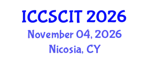 International Conference on Computer Science, Cybersecurity and Information Technology (ICCSCIT) November 04, 2026 - Nicosia, Cyprus