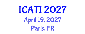 International Conference on Advanced Teaching Instructions (ICATI) April 19, 2027 - Paris, France