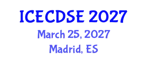 International Conference on Early Childhood Development and Science Education (ICECDSE) March 25, 2027 - Madrid, Spain
