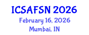 International Conference on Sustainable Agriculture, Food Security and Nutrition (ICSAFSN) February 16, 2026 - Mumbai, India