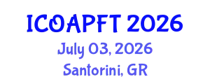 International Conference on Organic Agriculture and Poultry Farming Technologies (ICOAPFT) July 03, 2026 - Santorini, Greece