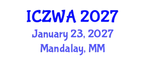 International Conference on Zoology and Wild Animals (ICZWA) January 23, 2027 - Mandalay, Myanmar