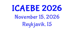 International Conference on Architectural Engineering and Built Environment (ICAEBE) November 15, 2026 - Reykjavik, Iceland